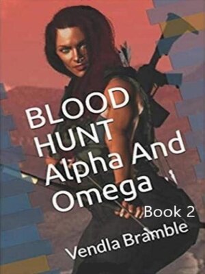 cover image of BLOOD HUNT  Alpha and Omega